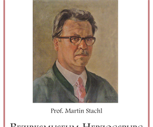 Ausstellung zum 100. Geburtstag von Prof. Martin Stachl